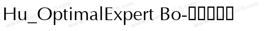 Hu_OptimalExpert Bo字体转换
